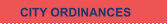CITY ORDINANCES